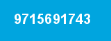 9715691743