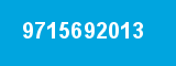 9715692013