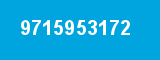 9715953172