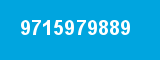 9715979889