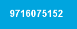 9716075152