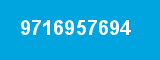 9716957694