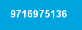9716975136