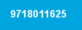 9718011625 9718011625
