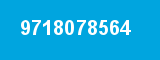 9718078564