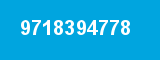 9718394778