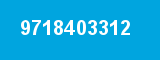 9718403312