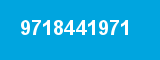 9718441971