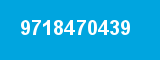 9718470439