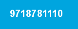 9718781110 9718781110