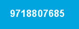 9718807685