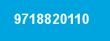 9718820110 9718820110