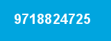 9718824725