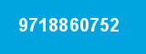 9718860752