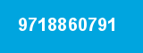 9718860791