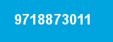 9718873011
