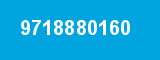 9718880160