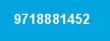 9718881452