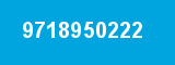 9718950222 9718950222