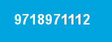 9718971112