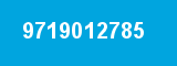 9719012785