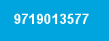 9719013577