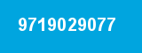 9719029077