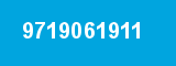 9719061911