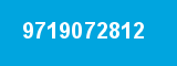 9719072812