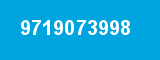 9719073998