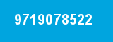 9719078522