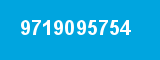 9719095754