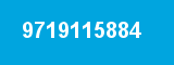 9719115884