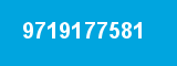 9719177581