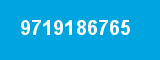 9719186765