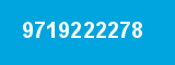 9719222278