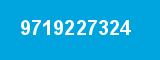 9719227324