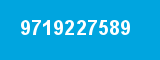9719227589