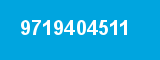 9719404511