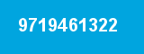 9719461322