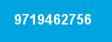 9719462756