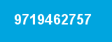 9719462757