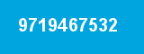 9719467532