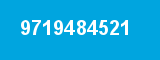 9719484521