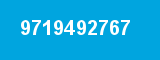 9719492767