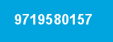 9719580157