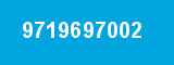 9719697002