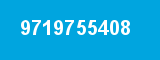 9719755408 9719755408