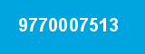 9770007513