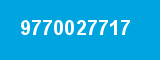 9770027717